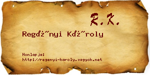 Regényi Károly névjegykártya